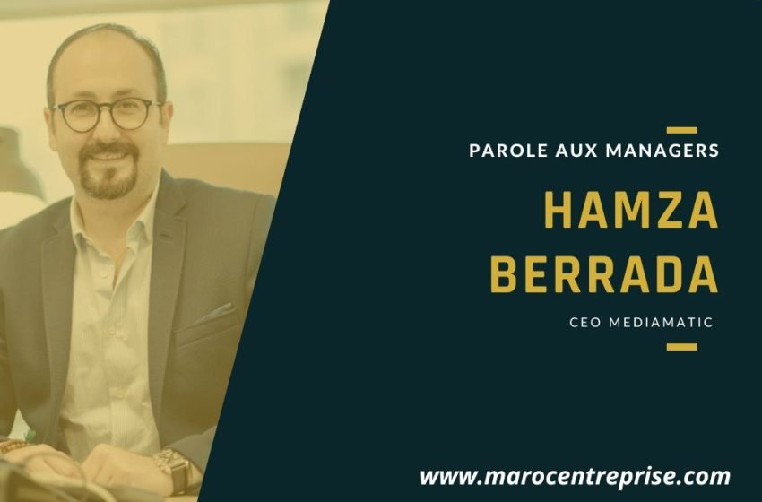 Hamza Berrada : Entre résilience et innovation, un parcours d’entrepreneur accompli